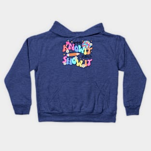 TESTDAY Day You Know It Now Show It Funny Test Day Teacher Kids Hoodie